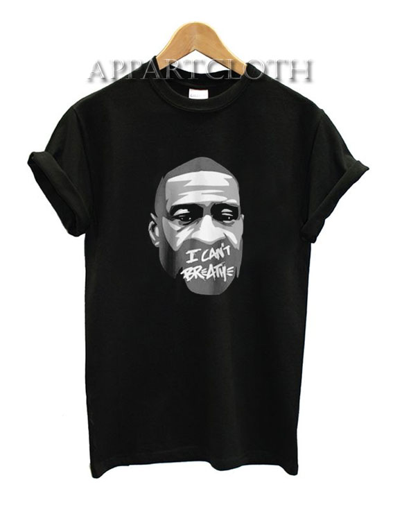 George Floyd I Can't Breathe T-Shirt