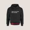 I Would Bottom You So Hard Hoodie