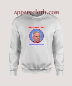 In Fauci We Trust Olive Branch Bar Restaurant Sweatshirt