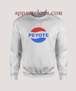 Lana Del Rey Peyote Sweatshirt