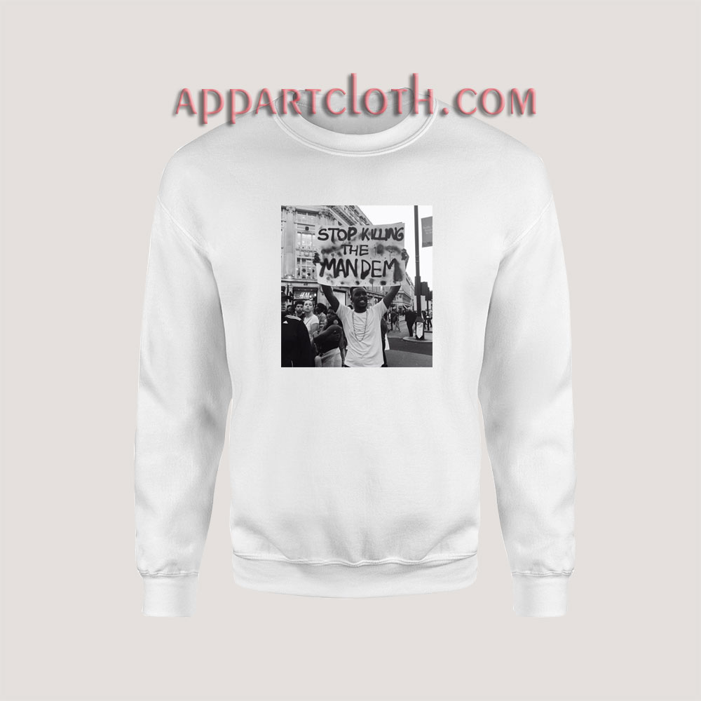 Stop Killing The Mandem Sweatshirt