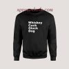 Whiskey Cock Glock Dog Sweatshirt