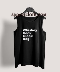 Whiskey Cock Glock Dog Tank Top