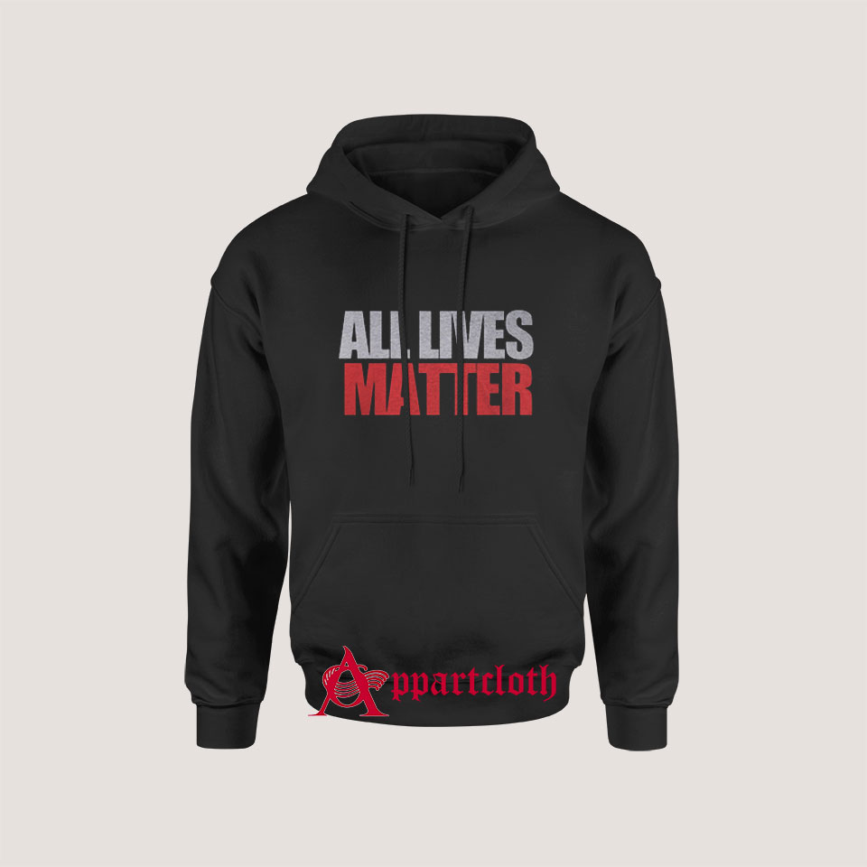 All Lives Matter Hoodie for Unisex