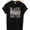 BLACK LAWYERS MATTER T-Shirt for Unisex