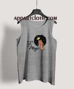 Black Girl Magic Lady Woman With Crown Tank Top for Men's or Women's