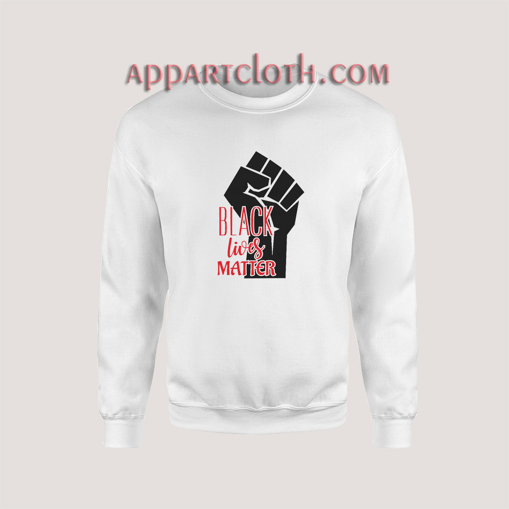 Black Lives Matter Movement Sweatshirt for Unisex