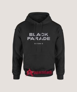 Black Parade by Beyonce Hoodie for Unisex