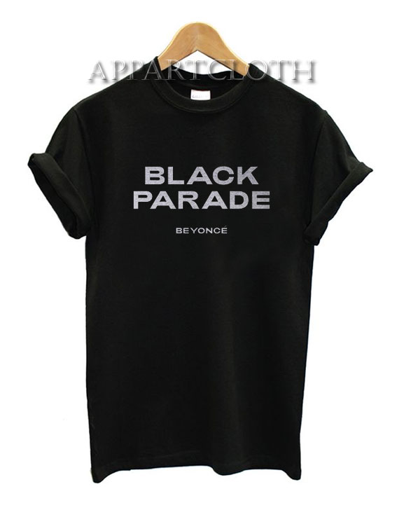 Black Parade by Beyonce T-Shirt for Unisex