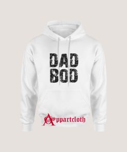 Dad Bod Hoodie