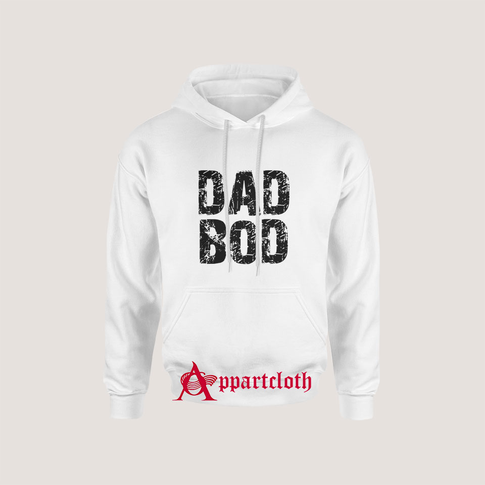 Dad Bod Hoodie