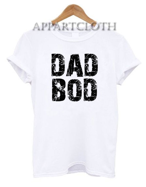 Dad Bod T-Shirt