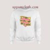 I Probably Don't Know You're Flirting With Me Sweatshirt for Unisex