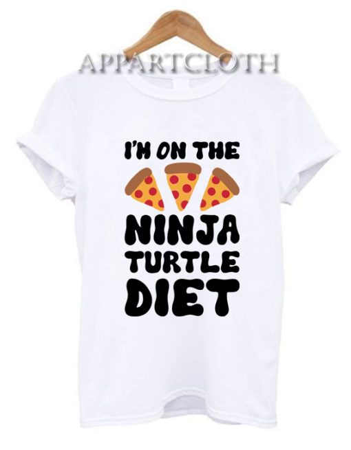 I'm On The Ninja Turtle Diet T-Shirt for Unisex