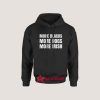 More Blacks More Dogs More Irish Hoodie for Unisex