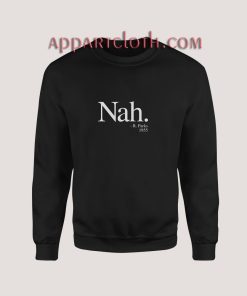 Nah Rosa Parks Sweatshirt