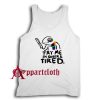 Pride LGBT Try Me Im Queer and Tired Tank Top for Unisex