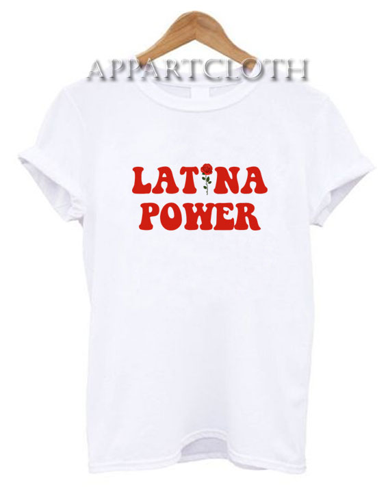 Latina Power T-Shirt for Unisex