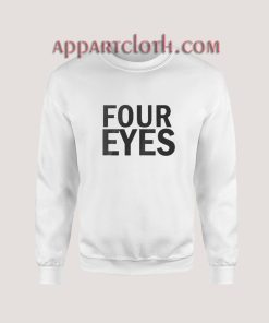 Four Eyes Sweatshirt for Unisex