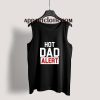 Hot Dad Alert Tank Top