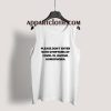 Please Don't Enter With Symptoms Of Covid 19 Tank Top