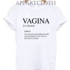 Vagina Noun T-Shirt