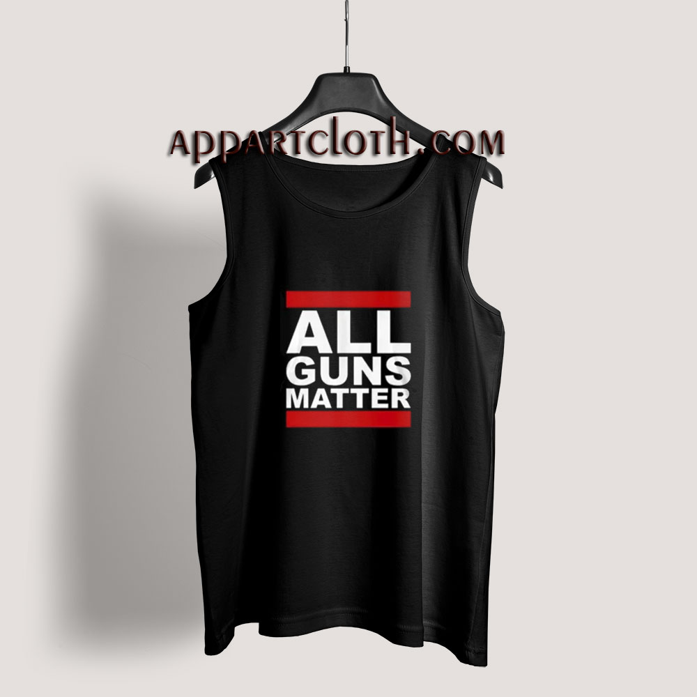 All Guns Matter Tank Top