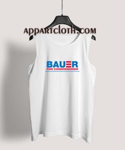 Bauer For Commissioner Tank Top
