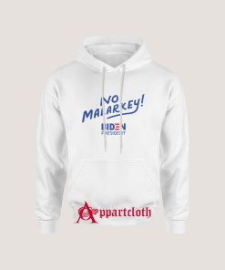 Biden President No Malarkey Hoodie