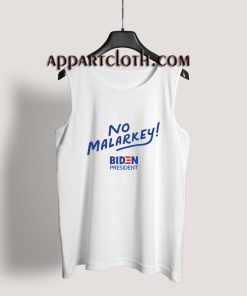Biden President No Malarkey Tank Top