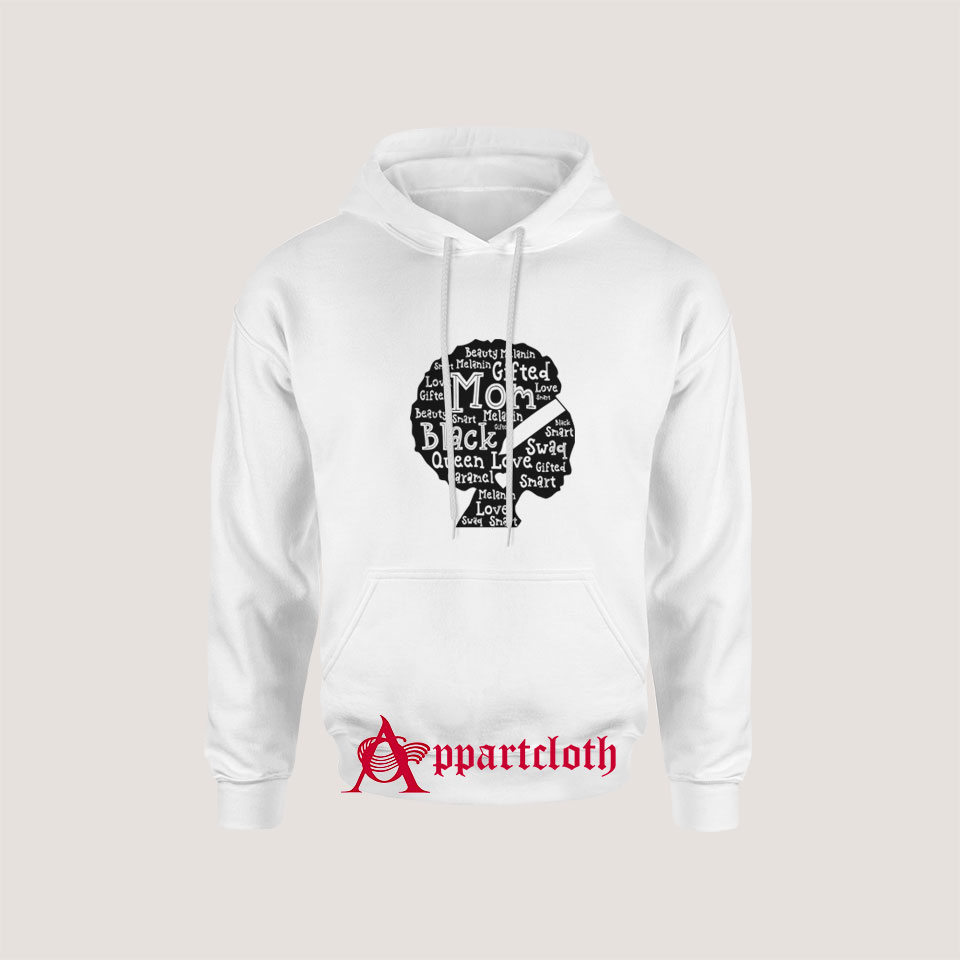 Black History Month African American Mom Hoodie