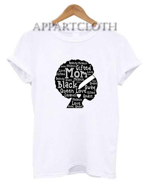 Black History Month African American Mom T-Shirt