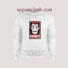 Disobey - Dali Mask Money Heist Sweatshirt