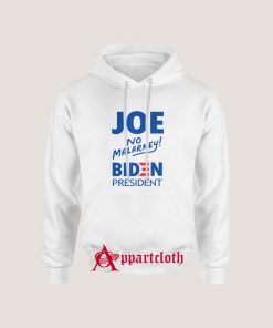 Joe Biden No Malarkey Hoodie