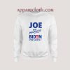 Joe Biden No Malarkey Sweatshirt