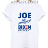 Joe Biden No Malarkey T-Shirt