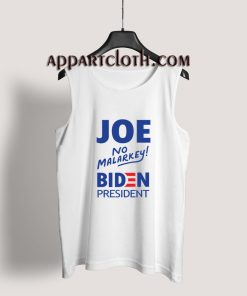 Joe Biden No Malarkey Tank Top