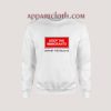 Keep The Immigrants Deport The Racists Sweatshirt