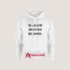Maslow Before Blooms Hoodie