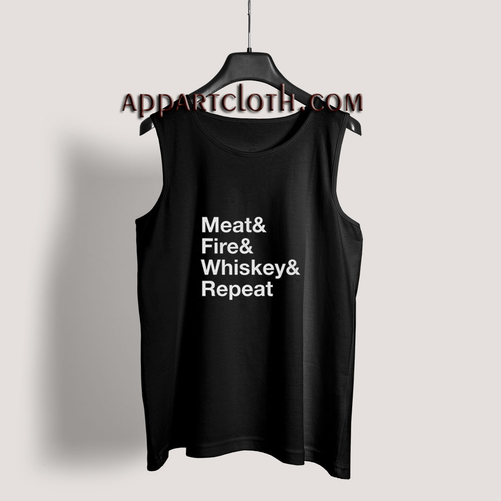 Meat Fire Whiskey Repeat Tank Top