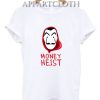 Money Heist La Casa De Papel T-Shirt