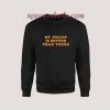 My Jollof Is Better Than Yours Sweatshirt