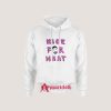 Nice for What Drake New Song Hoodie