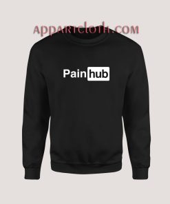 Pain Hub Sweatshirt