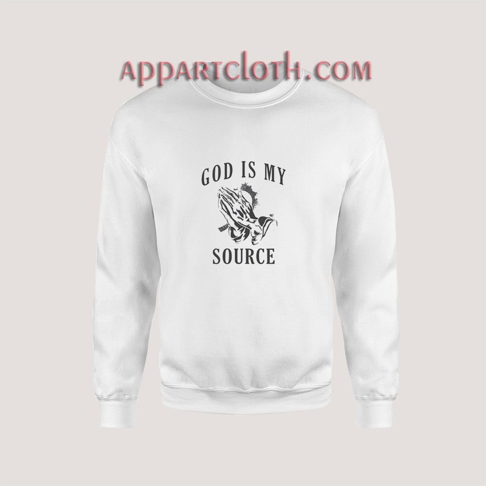Praying Hands God Is My Source Sweatshirt
