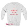 A Barbecue Stains Sweatshirt