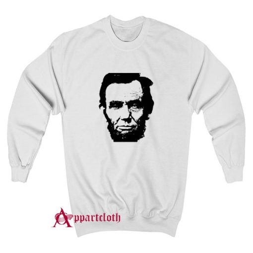 Abraham Lincoln Sweatshirt
