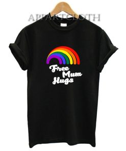 Free Mum Hugs Proud Mom LGBT T-Shirt