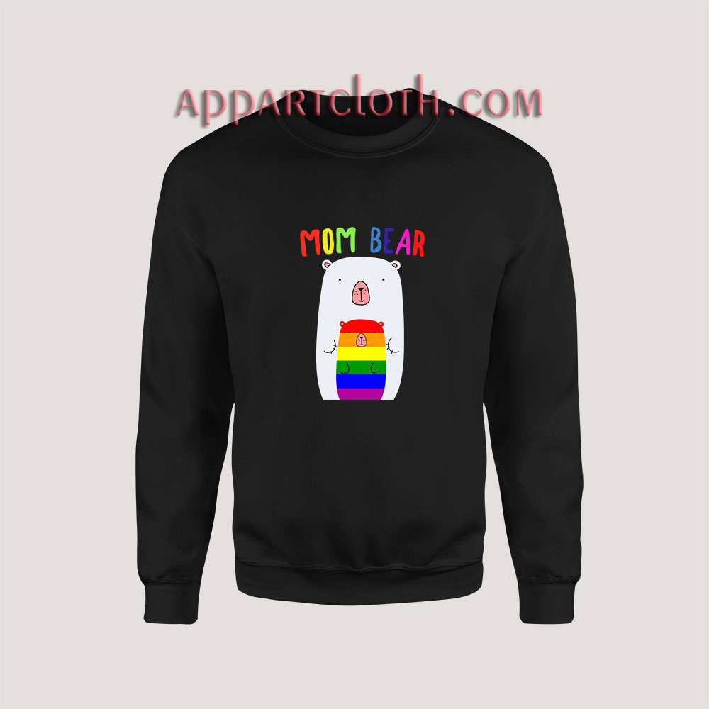 Gay Pride Proud Mama Bear LGBT Sweatshirt