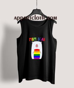 Gay Pride Proud Mama Bear LGBT Tank Top